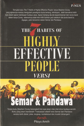 The 7th Habits of Highly Effective People versi SEMAR dan PANDAWA